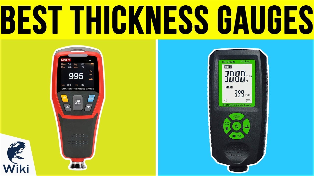 6 Best Thickness Gauges 2019