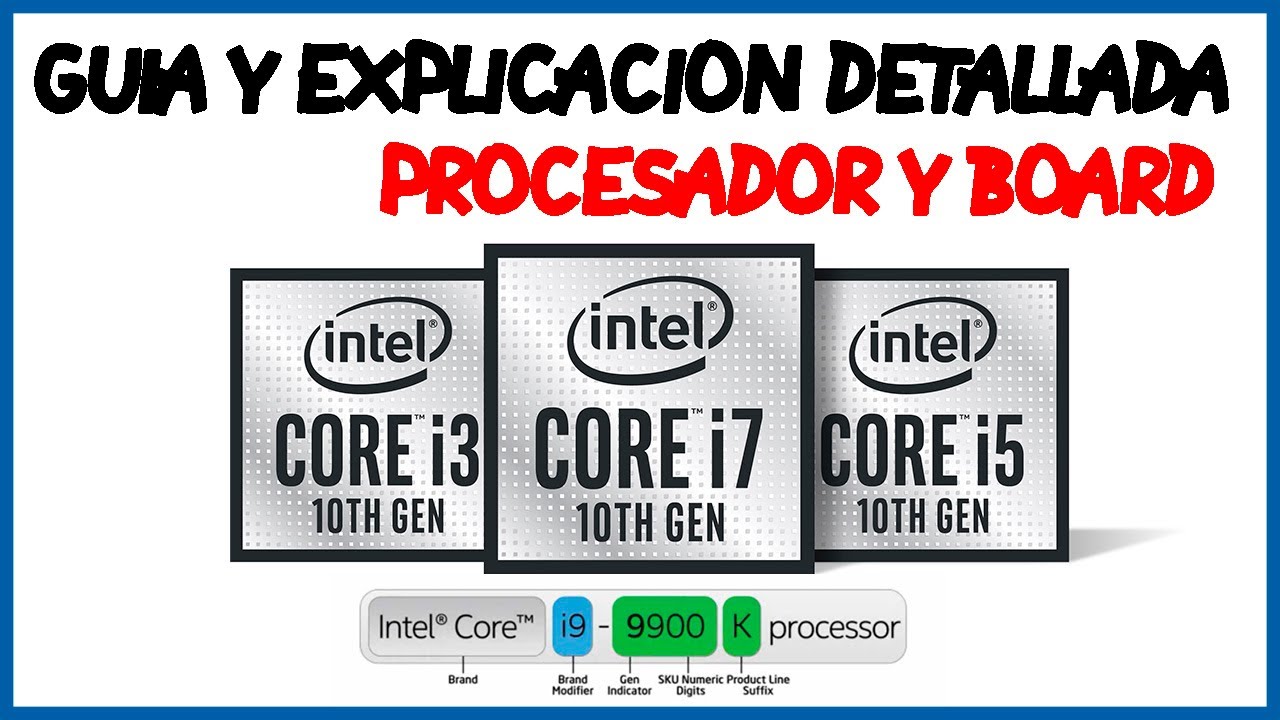 Guía para comprar procesadores INTEL Y MOTHERBOARD | Explicación completa I3 I5 I7 I9 + Generaciones