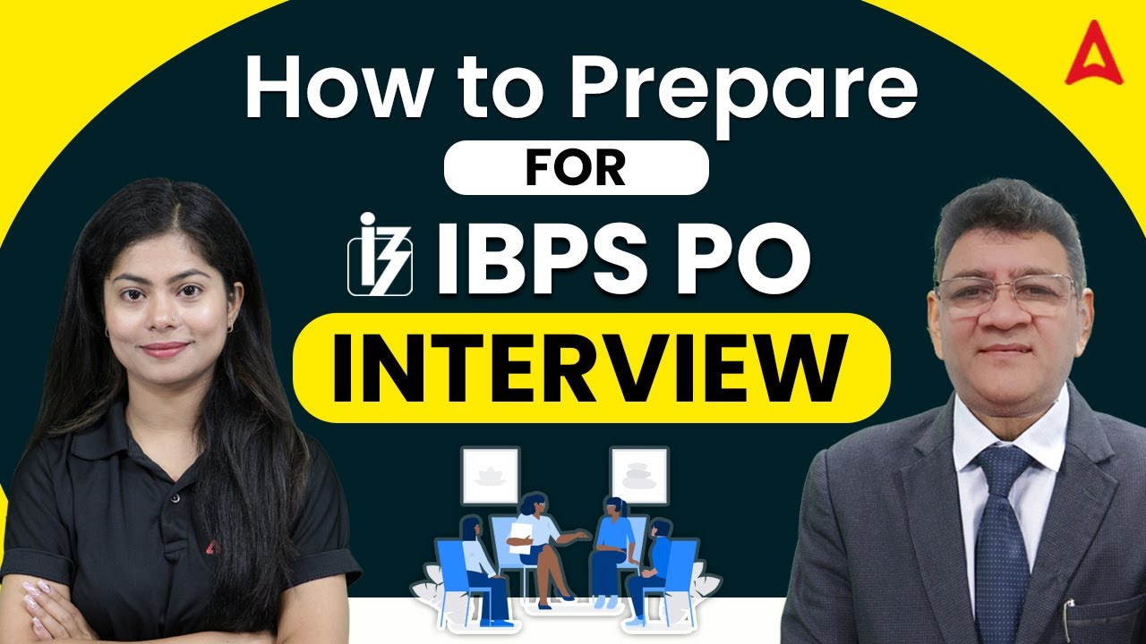 How to Prepare for IBPS PO Interview