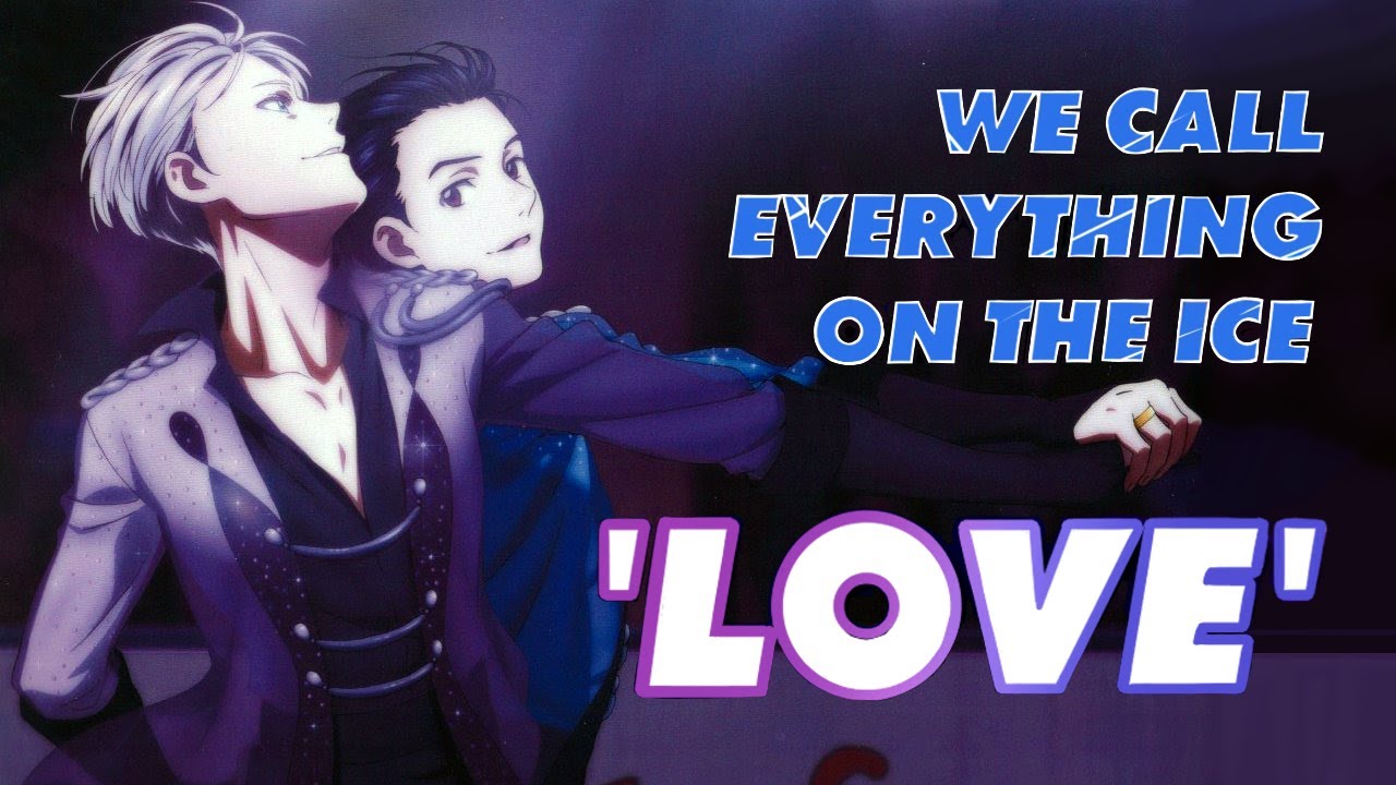 The Life, Love, & Legacy of Yuri!!! on Ice