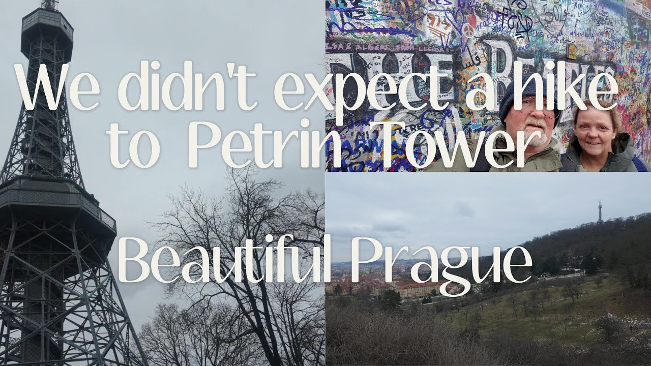 Beautiful Prague we didn't expect to hike to Petrin Tower