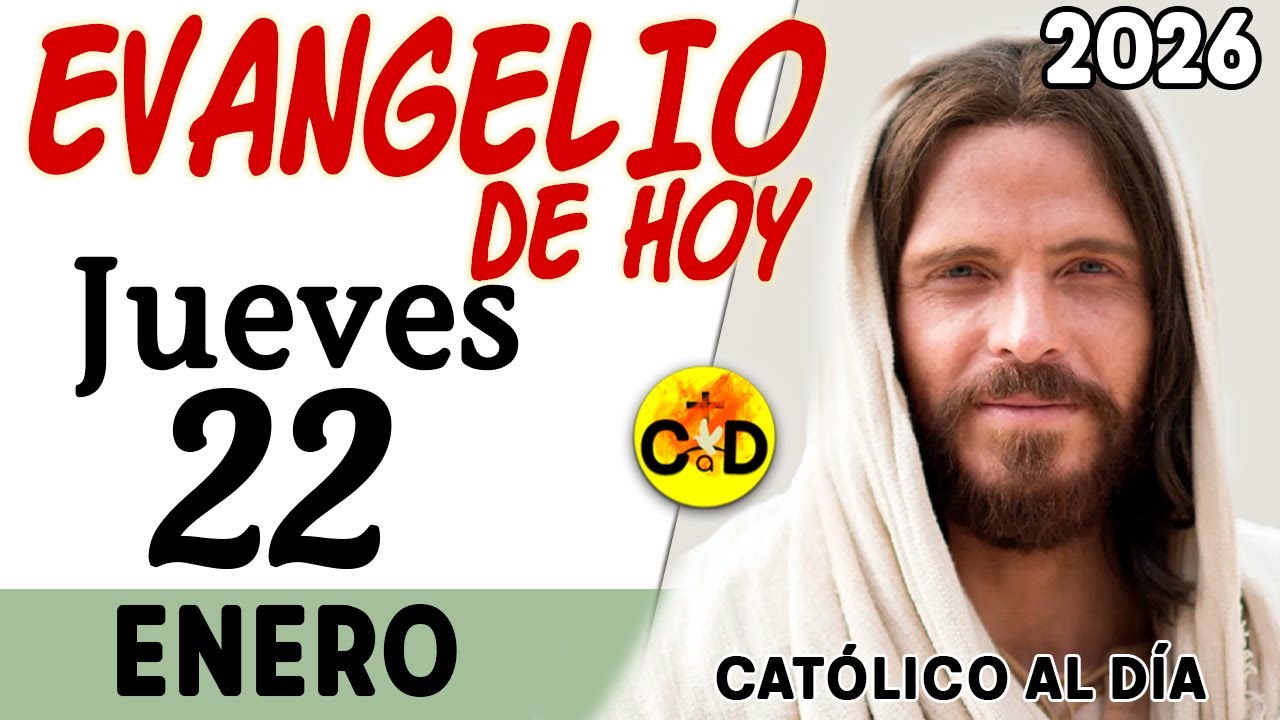 EVANGELIO de HOY jueves 22 de Enero 2026 | Marcos 3, 7-12 REFLEXIÓN Católica | Católico al Día