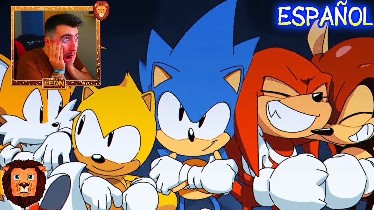 SONIC MANIA ADVENTURES TODOS LOS CAPITULOS ESPAÑOL | VIDEOREACCION ANIMACION PARODIA LEON PICARON