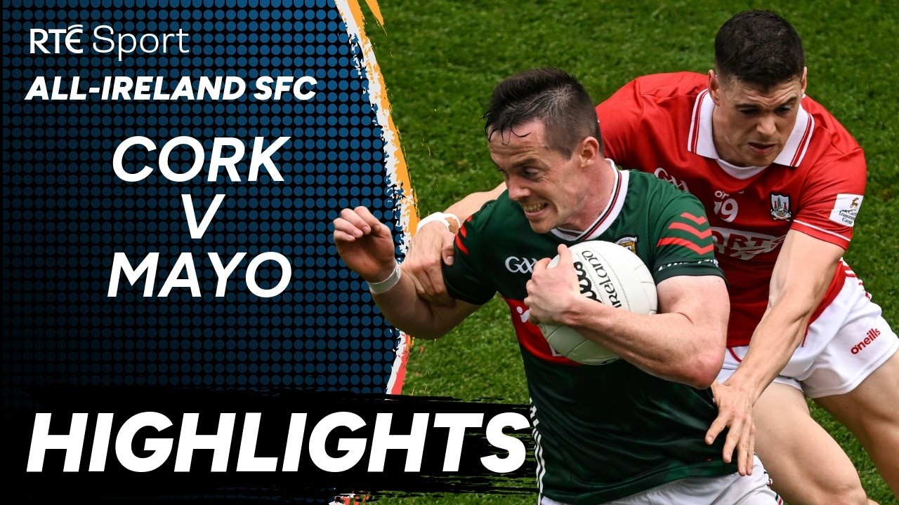 Cork vs Mayo | GAA Highlights | RT&Eacute; Sport