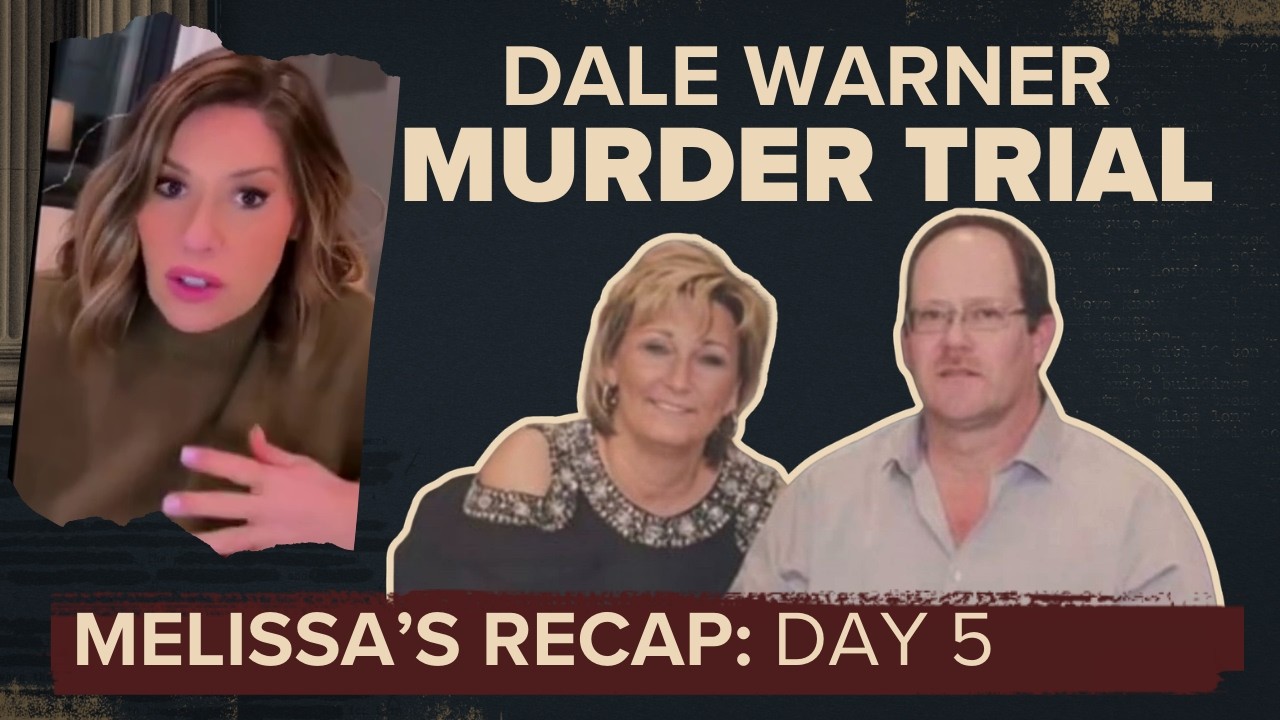 Dale Warner murder trial | Day 5 recap - Body discovery explained