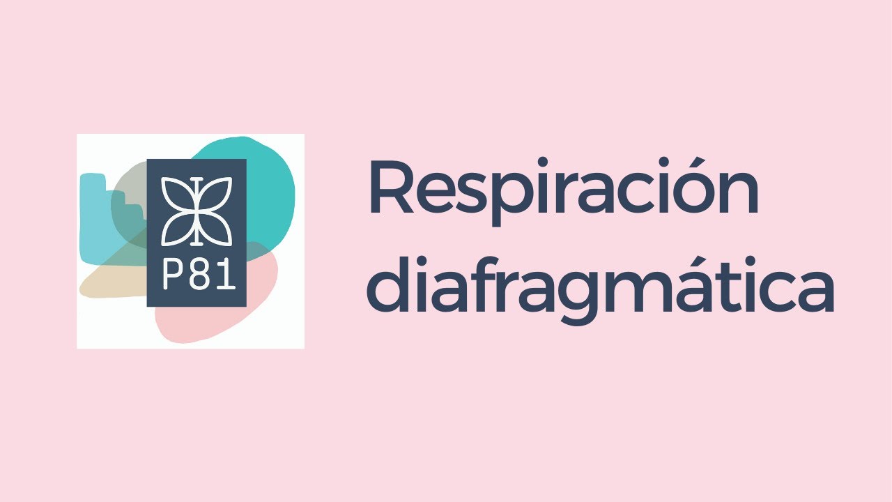 Respiración diafragmática