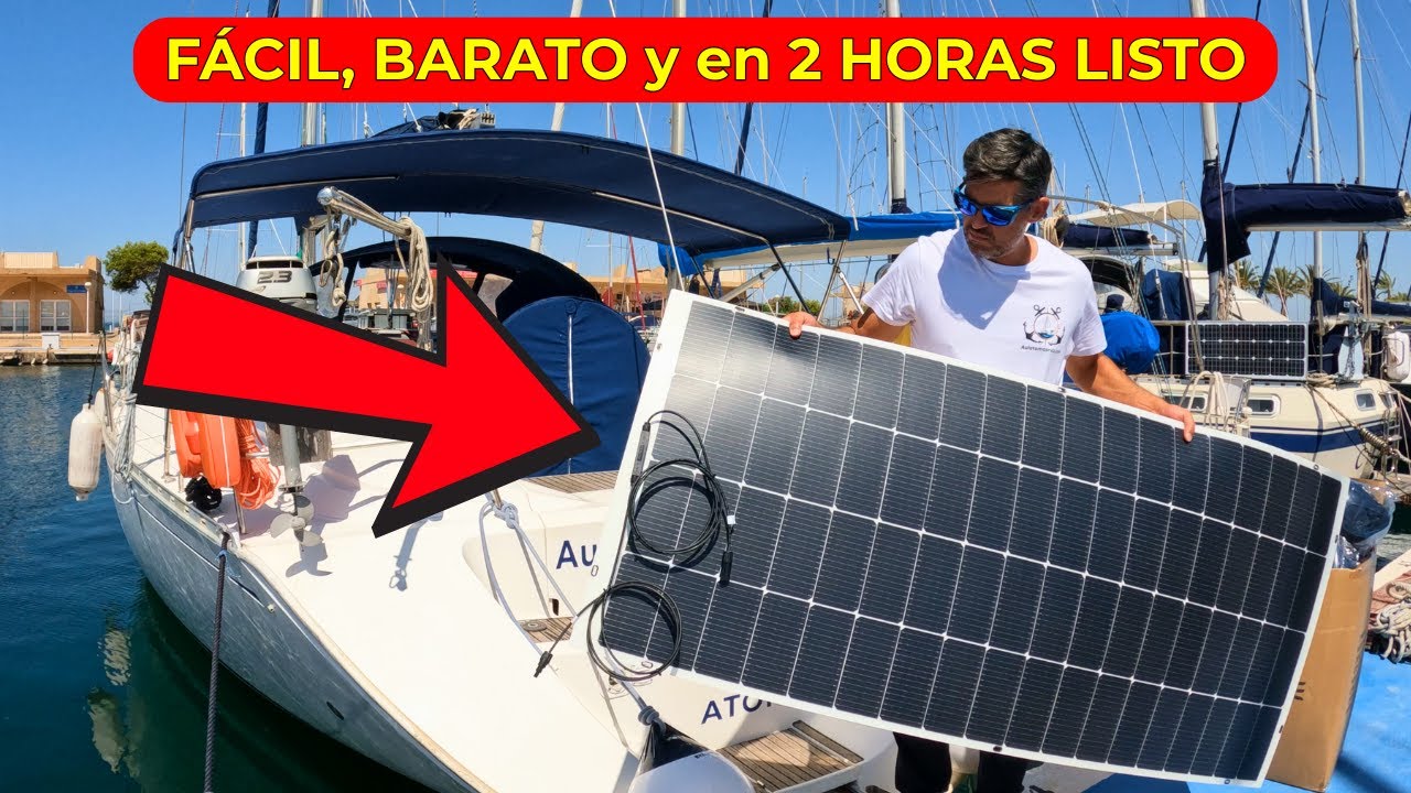 Así Instalé Energía Solar en mi Barco (super rápido y barato)  Ep.86