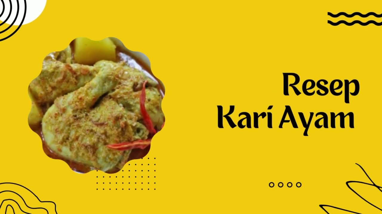 Resep Makanan Indonesia - Kari Ayam  #resep  #resepmasakan  #resepmasakantradisional