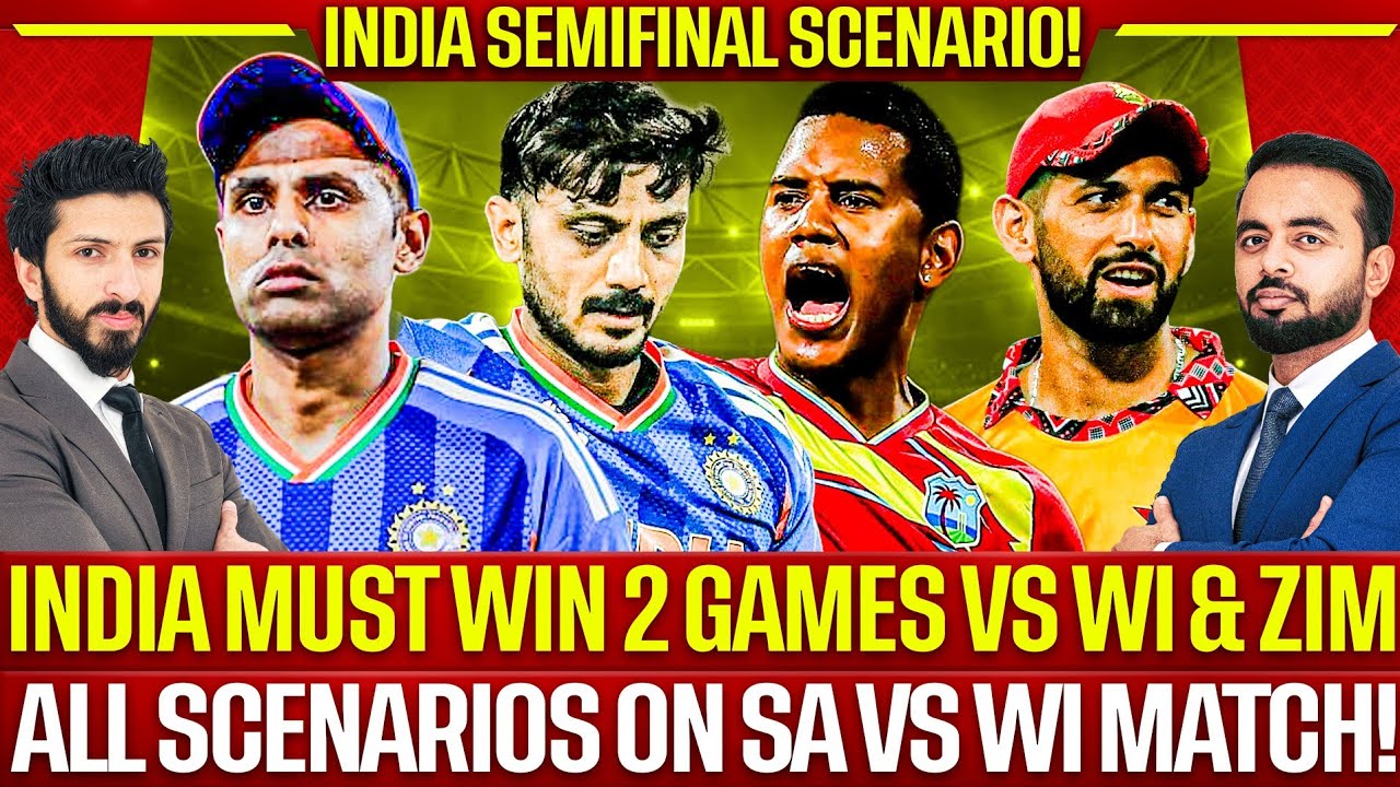 🛑 India Semifinal Scenario | Axar Return | India Must Win 2 Games vs WI & Zim | SA vs WI Match!