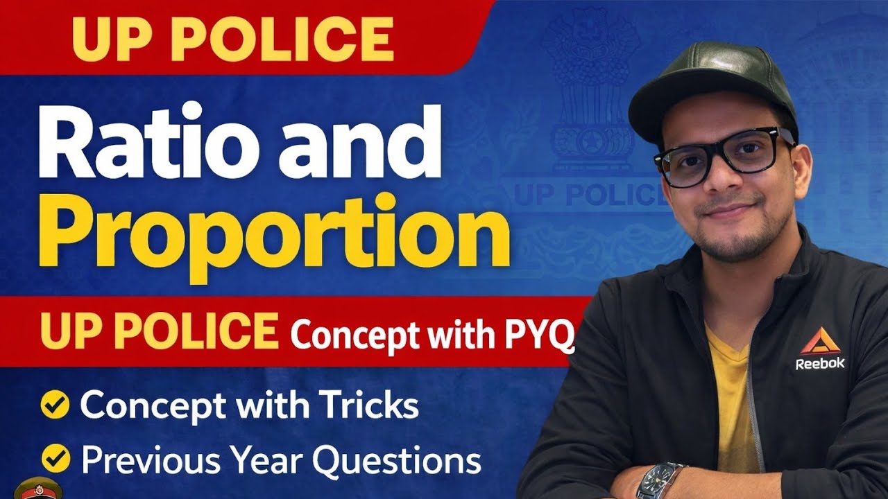 Ratio and proportion UP POLICE 