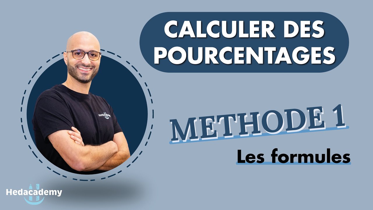 Calculer un pourcentage - Méthode 1