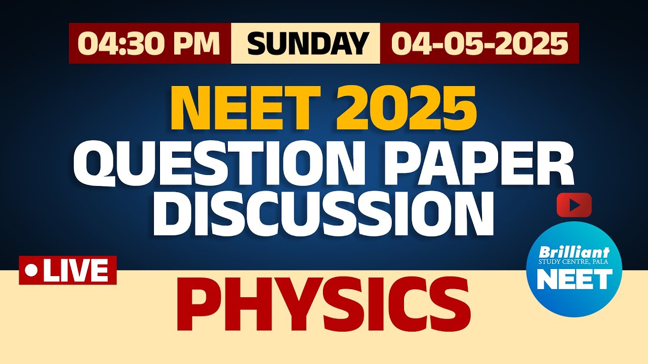 NEET 2025 | Live Question Paper Discussion & Analysis - Physics | 4th May 2025