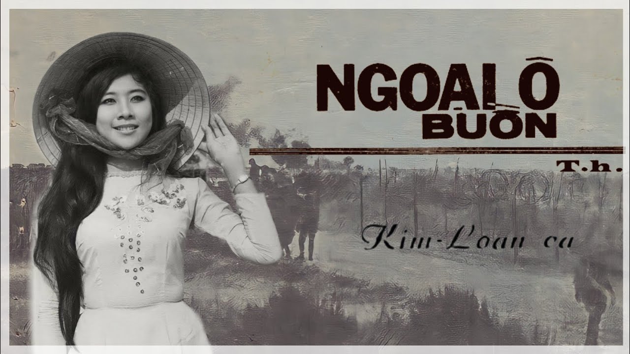 Ngoại &Ocirc; Buồn (T.H.) - Kim Loan