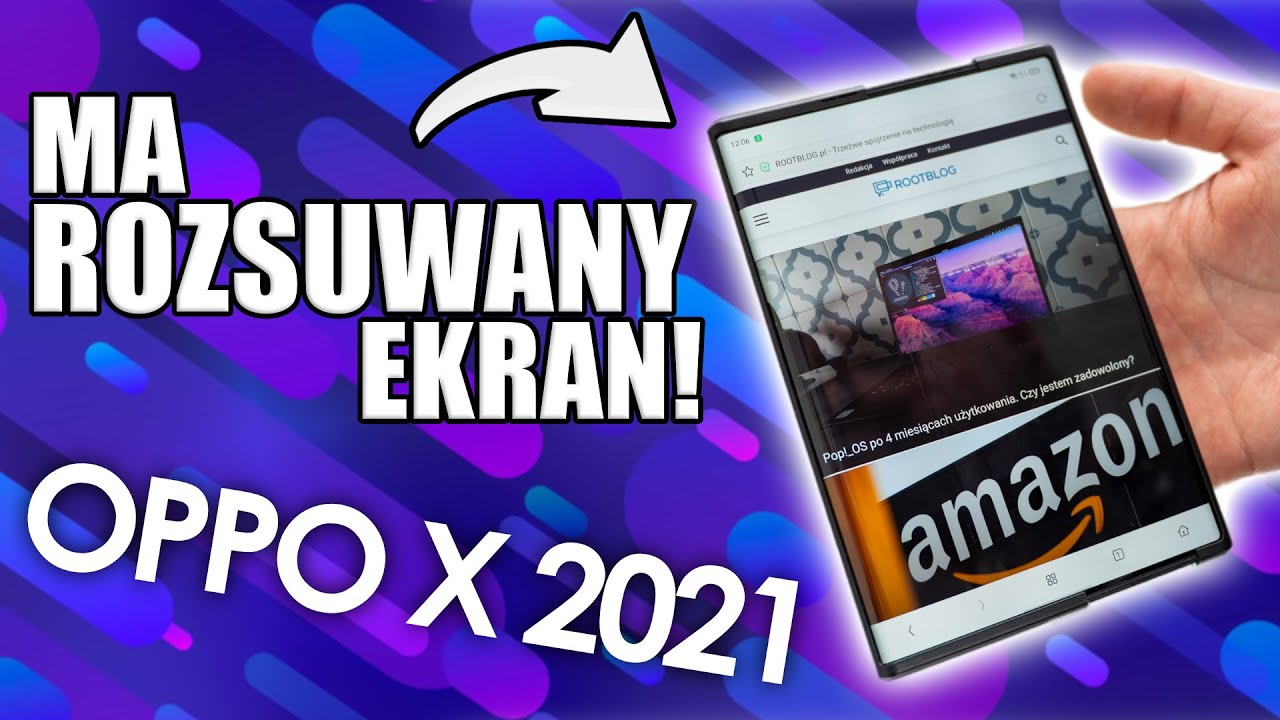 Smartfon z rozsuwanym ekranem! Pierwsze wrażenia Oppo X 2021