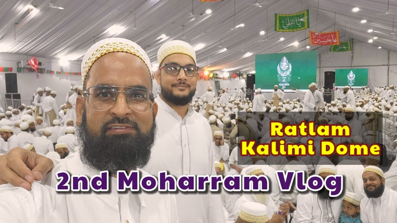 2nd Moharram Vlog - Dahod to Ratlam