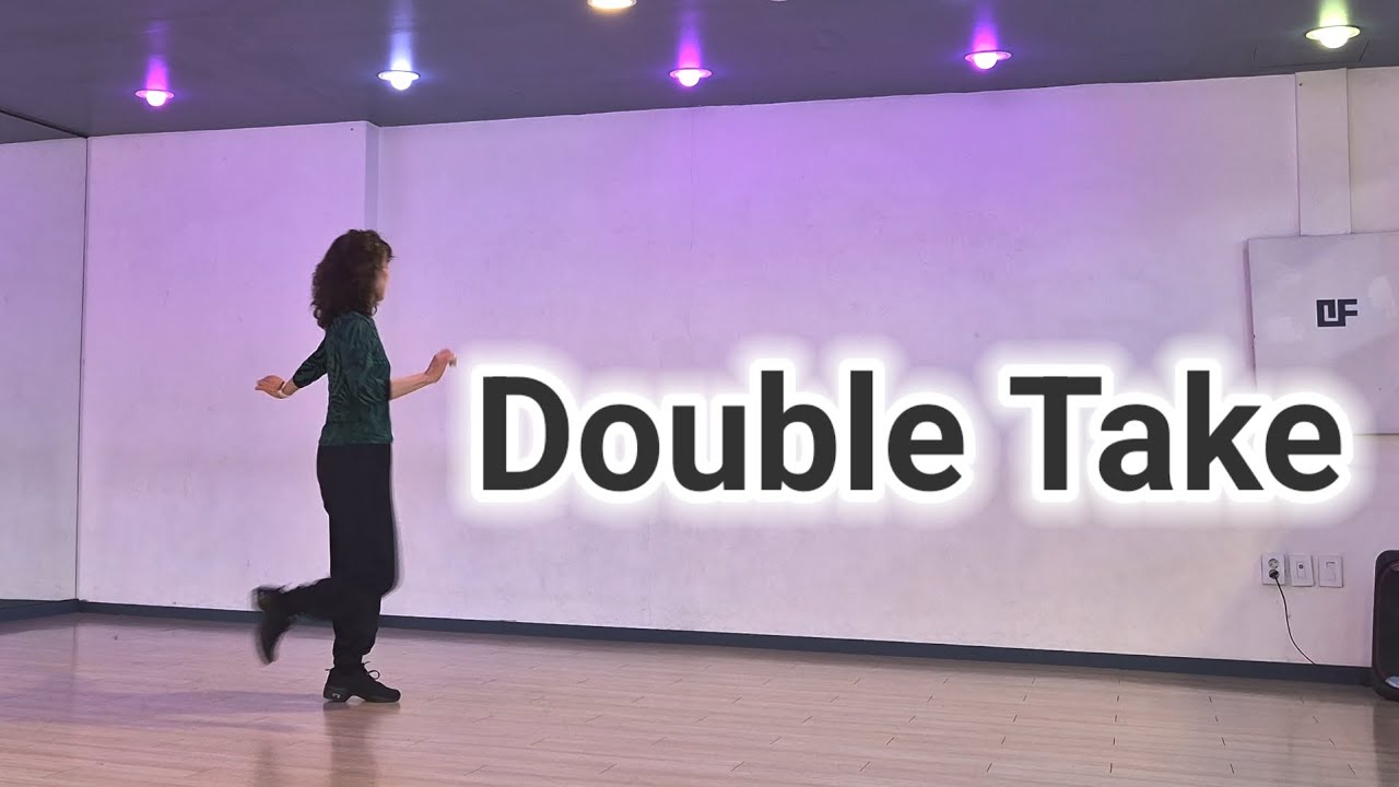 Double Take Line Dance / 더블 테이크 라인댄스