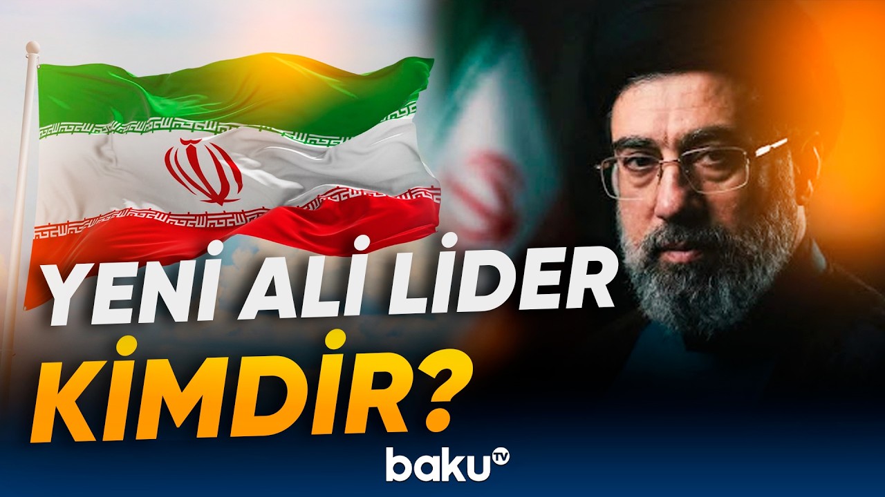 İran siyasətinin ən qapalı fiqurlarından biri | Yeni ali lider haqqında - Baku TV