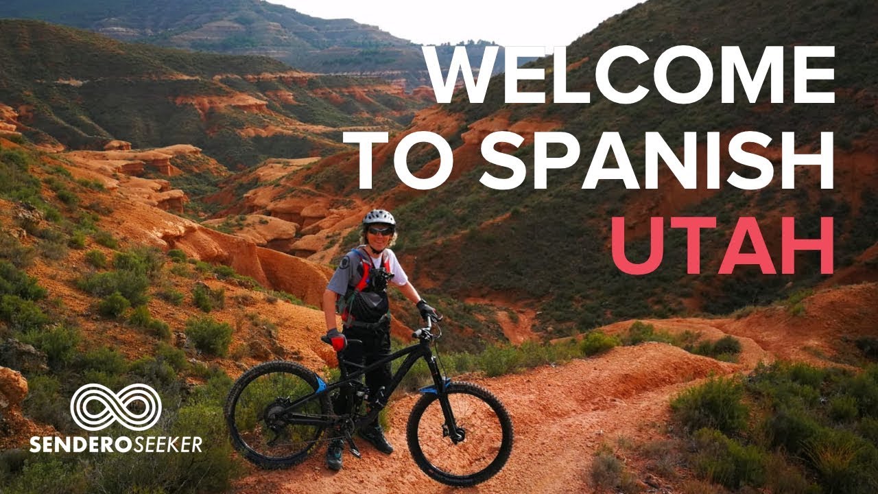 Ladies and Gentlemen, Welcome to Spanish Utah. | MTB Spain