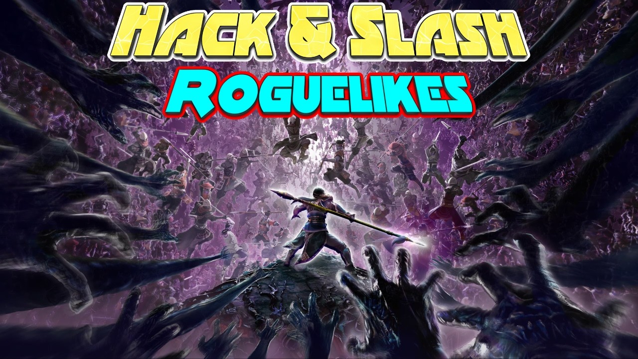 10 Best Hack & Slash Roguelike Games 2025