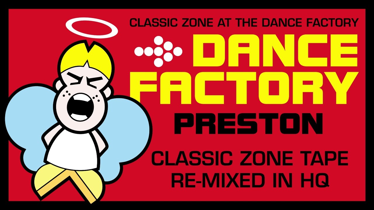 Classic ZONE at the DANCE FACTORY tape :: Re-mixed in HQ :: April 2025