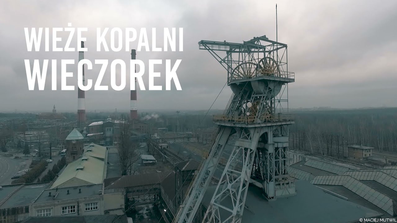 Wieże Kopalni Wieczorek
