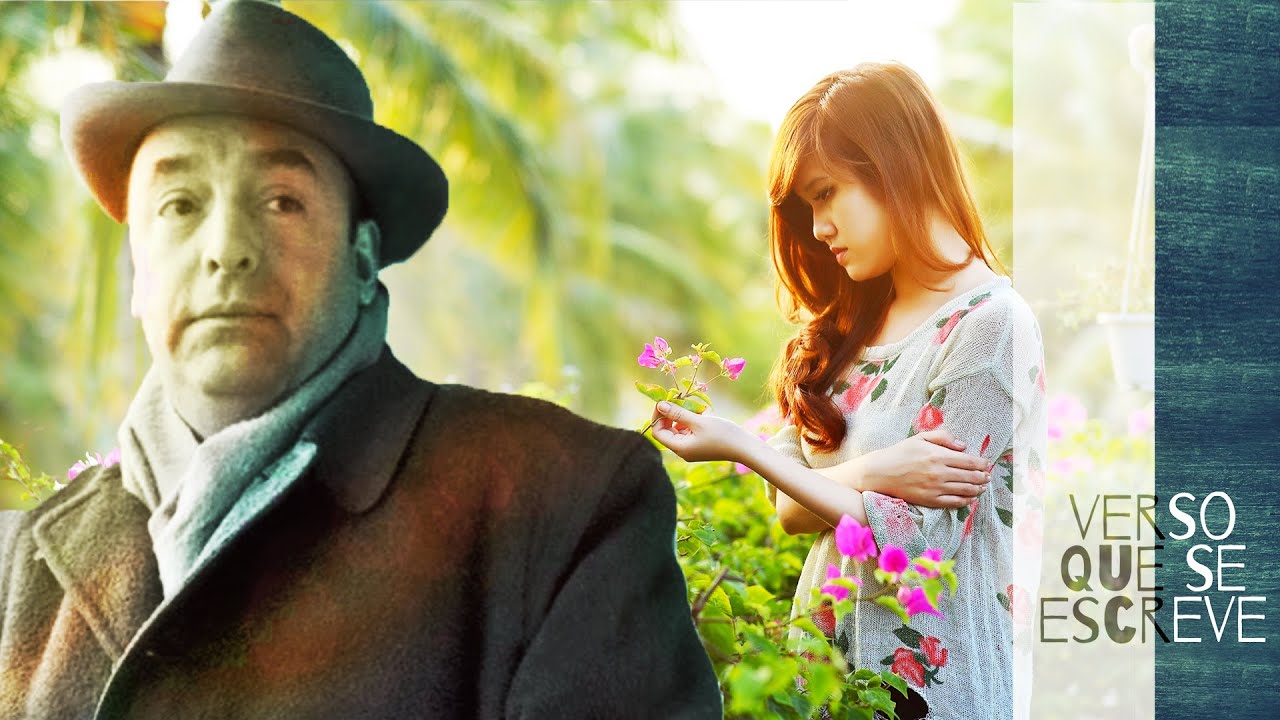 🤩🥰 Poema incr&iacute;vel de Pablo Neruda - O teu riso (Poesia falada) | Verso que se escreve