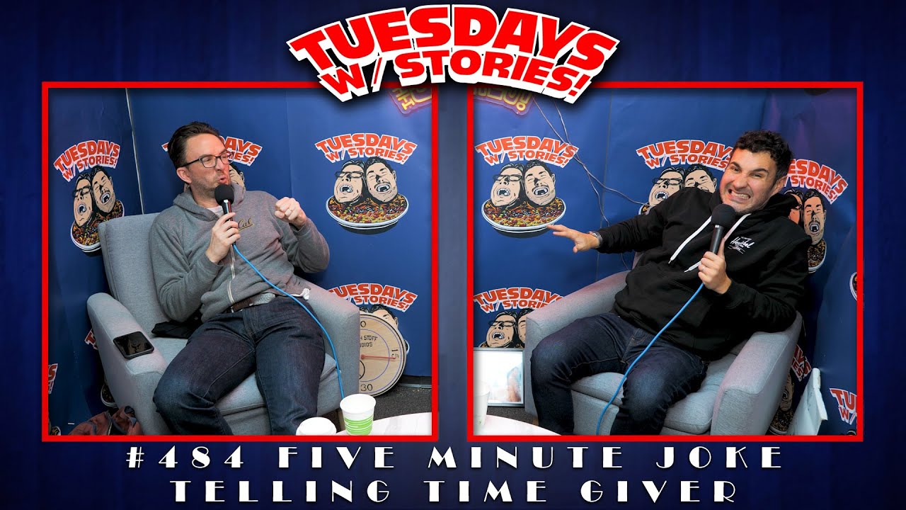 Tuesdays With Stories w/ Mark Normand & Joe List #484 Five Minute Joke Telling Time Giver