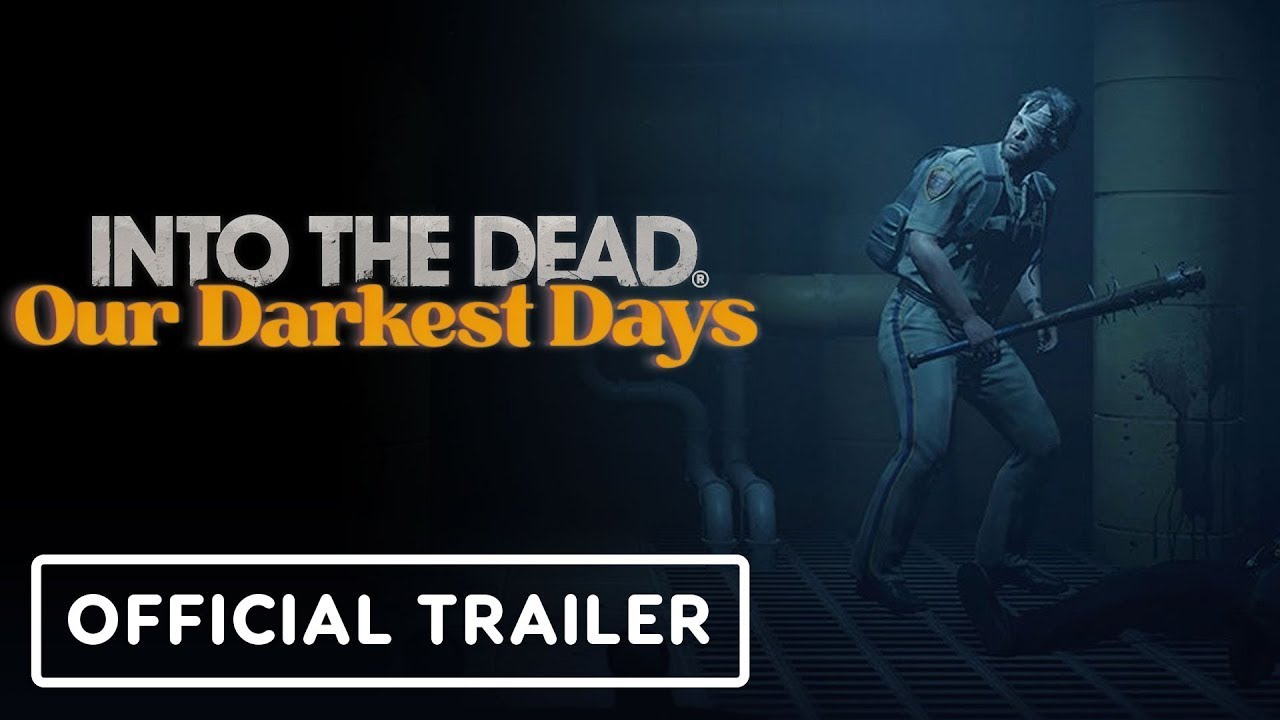 Into the Dead: Our Darkest Days - Official Spill Zone Early Access Update Trailer