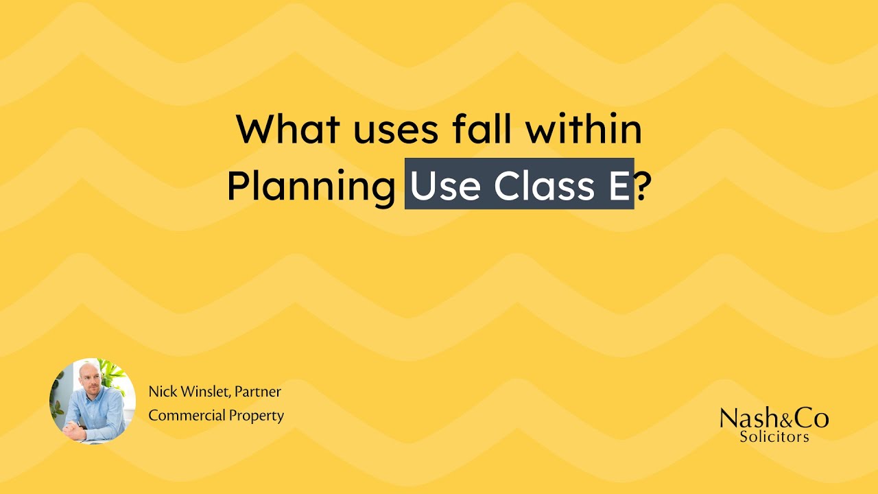 What uses fall within Planning Use Class E? | Commercial Property FAQ