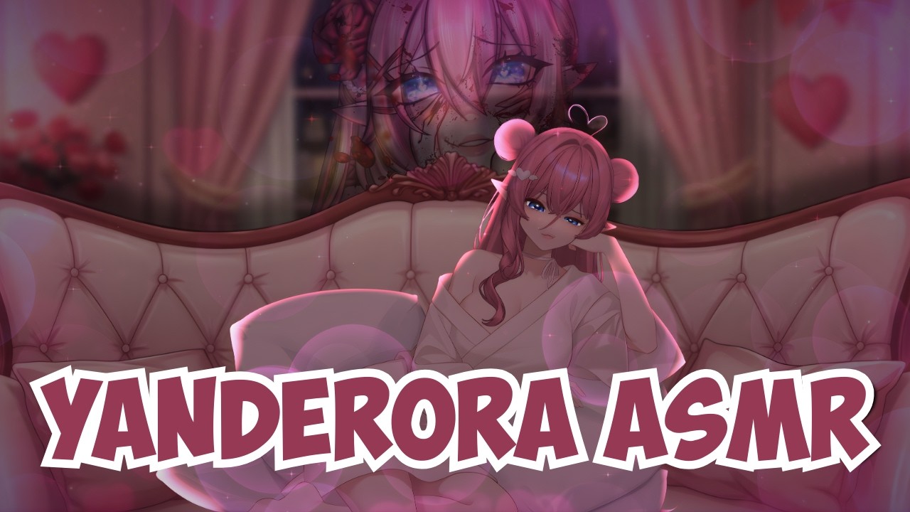 【 Yanderora 】Fairy Takes Away Your Stress One Piece at a Time | ASMR