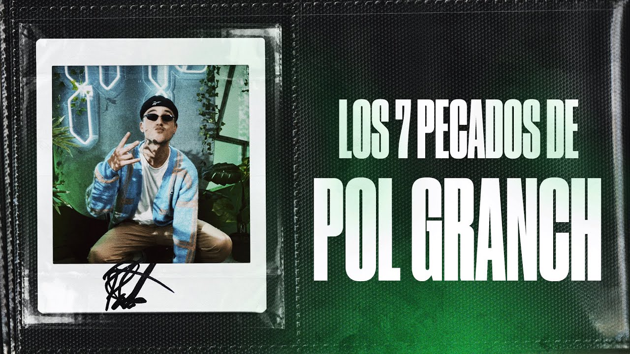 Los 7 Pecados de Pol Granch | 17 Grados