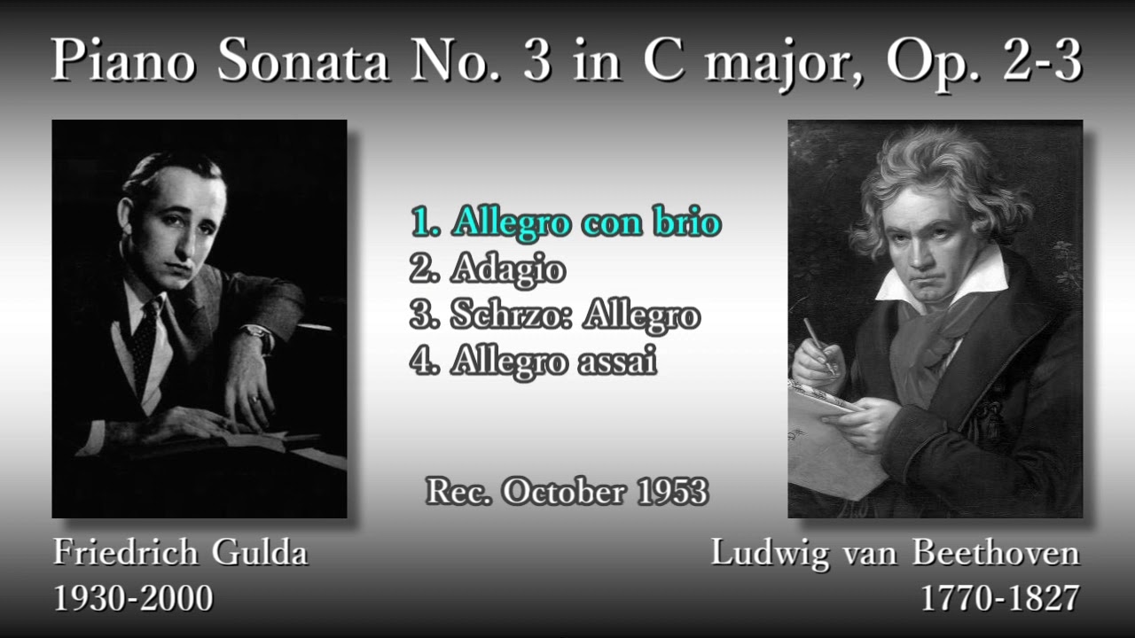 Beethoven: Piano Sonata No. 3, Gulda (1953) ベートーヴェン ピアノソナタ第3番 グルダ