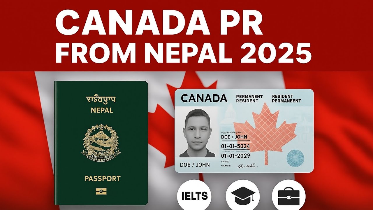 Canada PR From Nepal 2025 | Full Process Explained (IELTS, Study, Job Options)