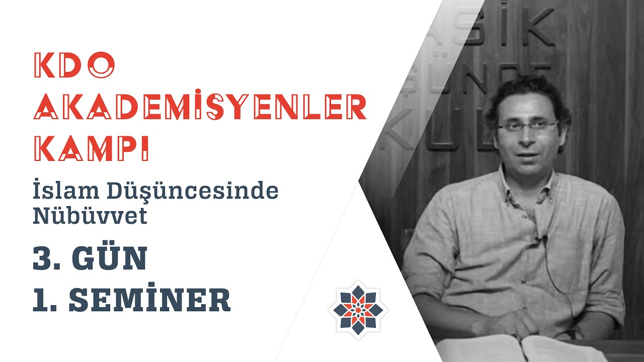 KDO Akademisyenler Kampı 3/1 | Ömer Türker - Fârâbî'de Nübüvvet Anlayışı