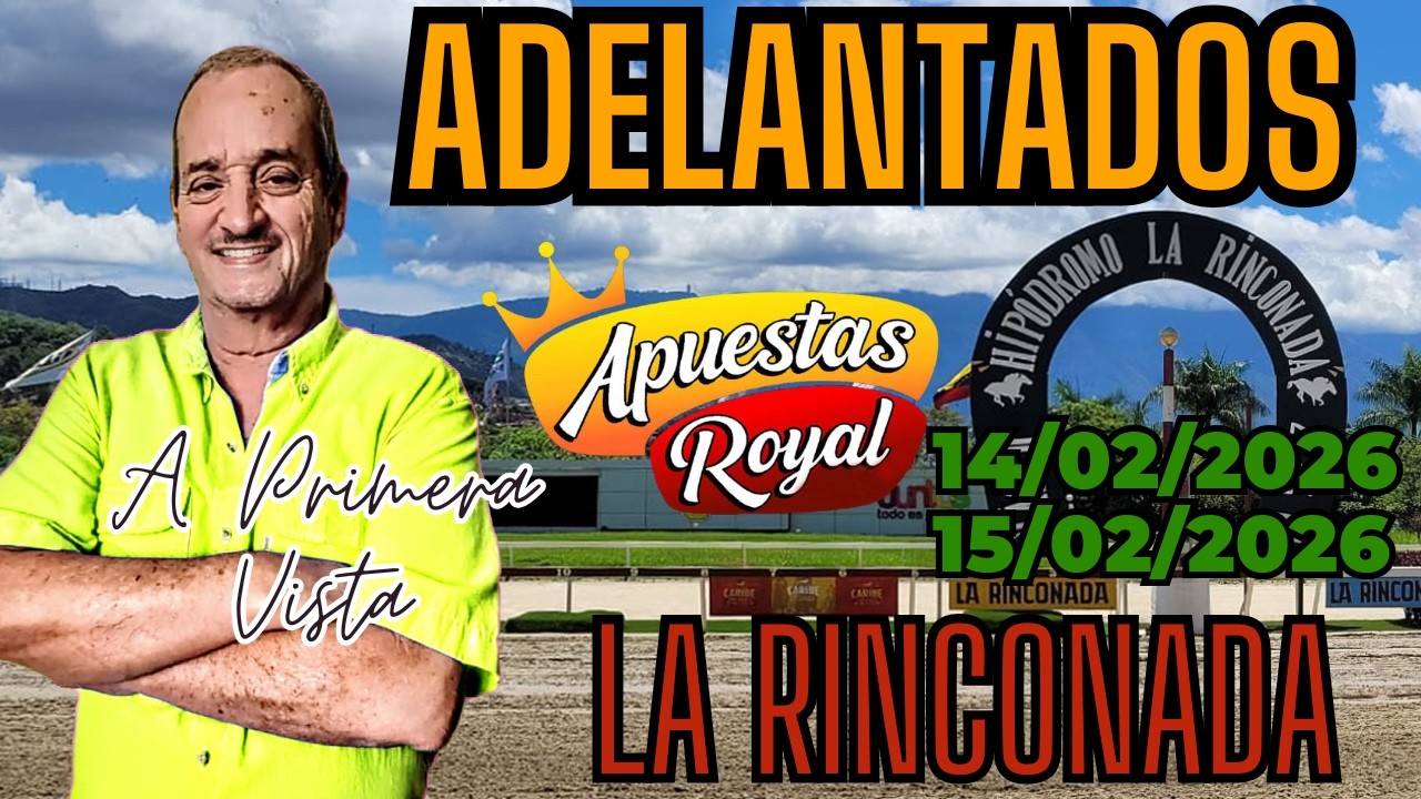 14/02/2026 y 15/02/2026 A PRIMERA VISTA ADELANTADOS LA RINCONADA