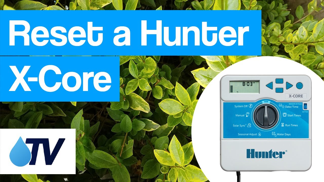Reset a Hunter X-Core irrigation controller