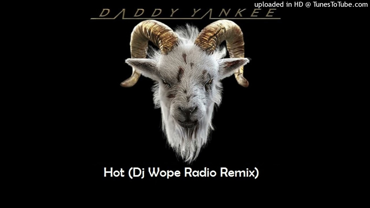 Daddy Yankee Ft. Pitbull - Hot (Dj Wope Radio Remix)
