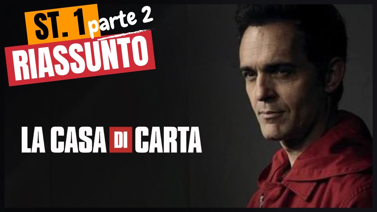 Riassunto La Casa di Carta - Stagione 1 - Parte 2