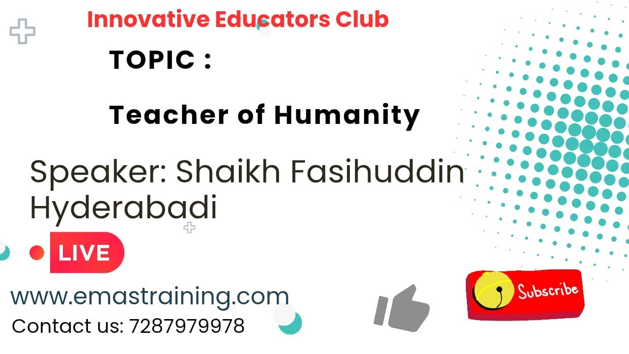 #TeacherofHumanity #ShaikhFasihuddinhyderabadi #fasihuddin #teacherdevelopment #motivation