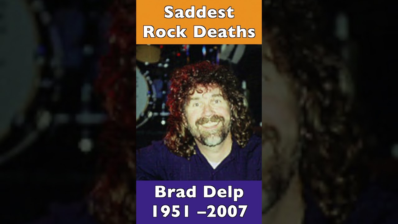 Saddest Rock Deaths. Brad Delp of Boston 1951-2007