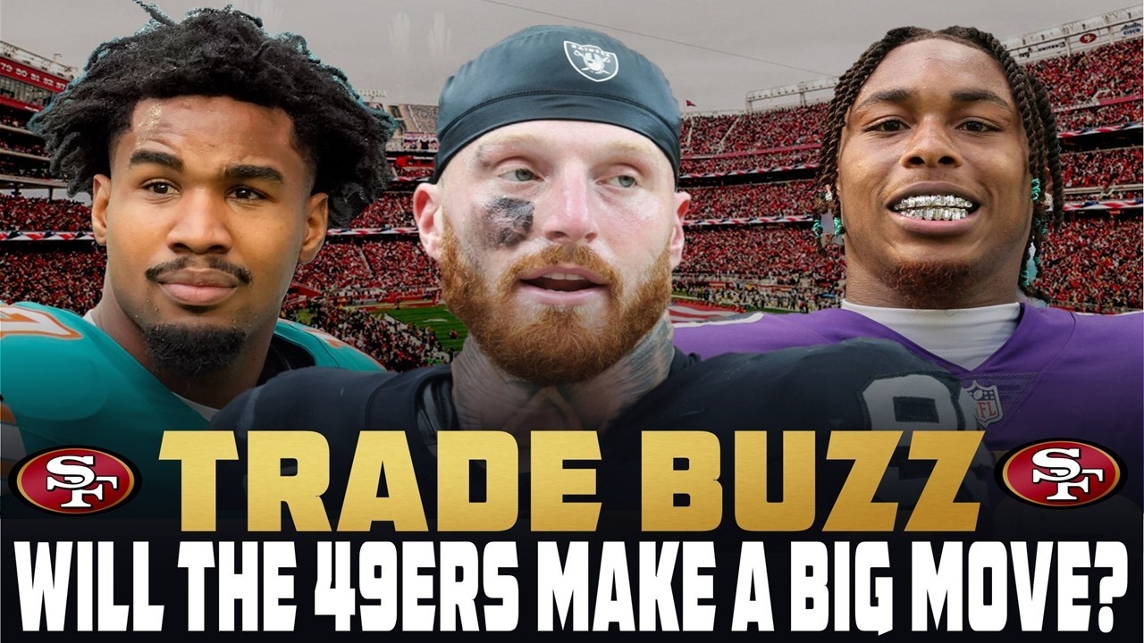 Trade Buzz | Will the 49ers Make a Big Move