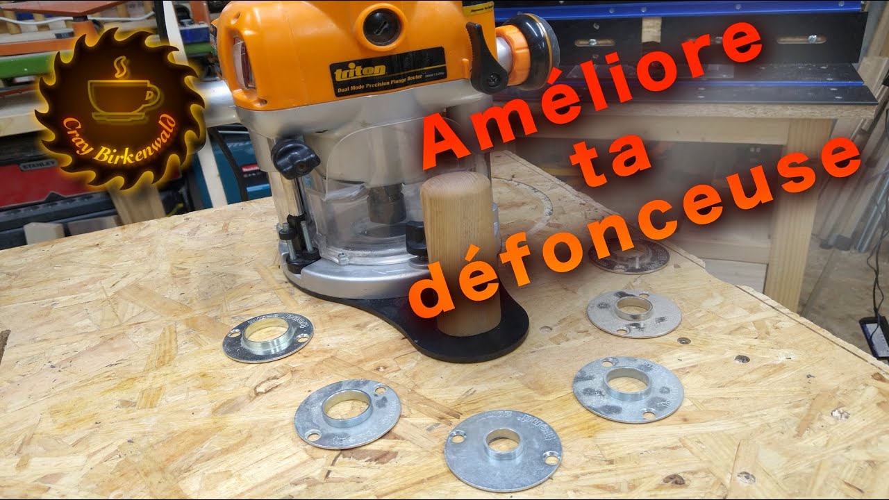 Améliorer sa défonceuse en fabriquant une nouvelle semelle