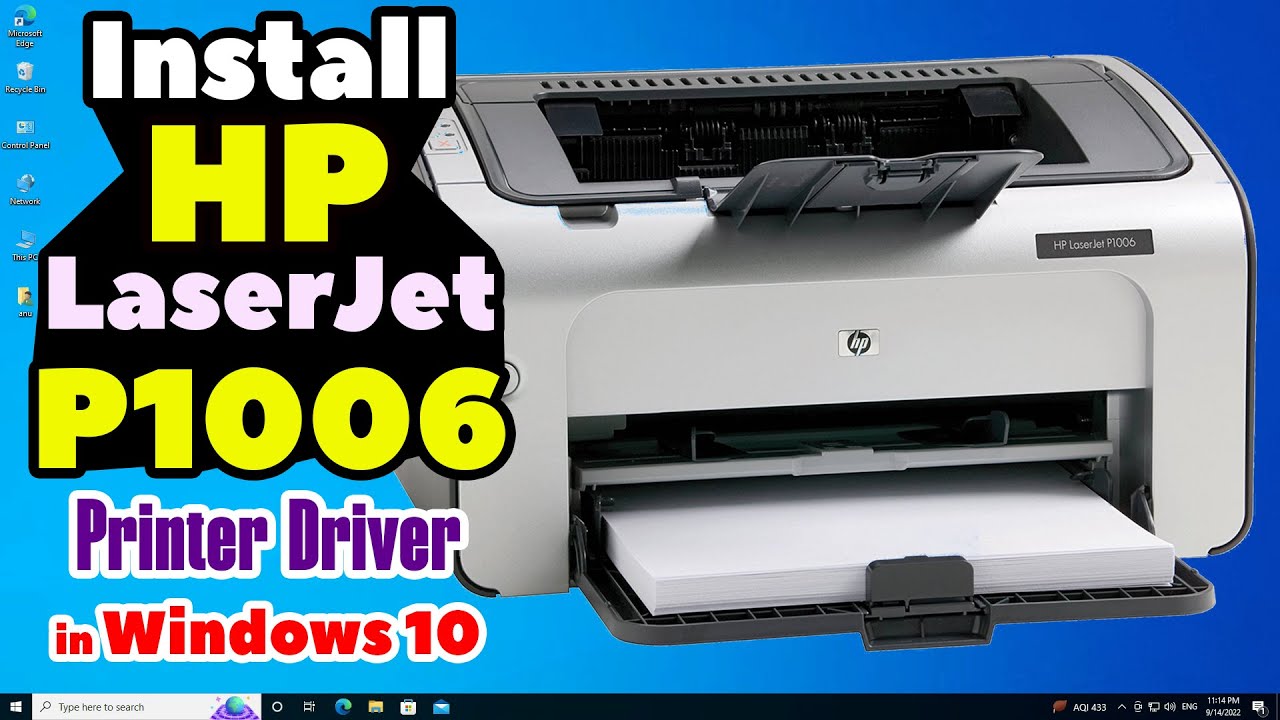 How to Download & Install HP LaserJet P1006 Printer Driver in Windows 10 PC or Laptop