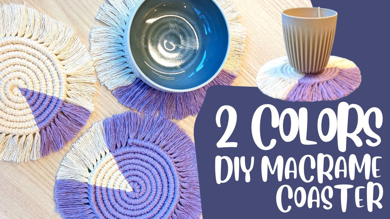2 Colors Macrame Coaster Tutorial for Beginner | Easy Home Decor Project
