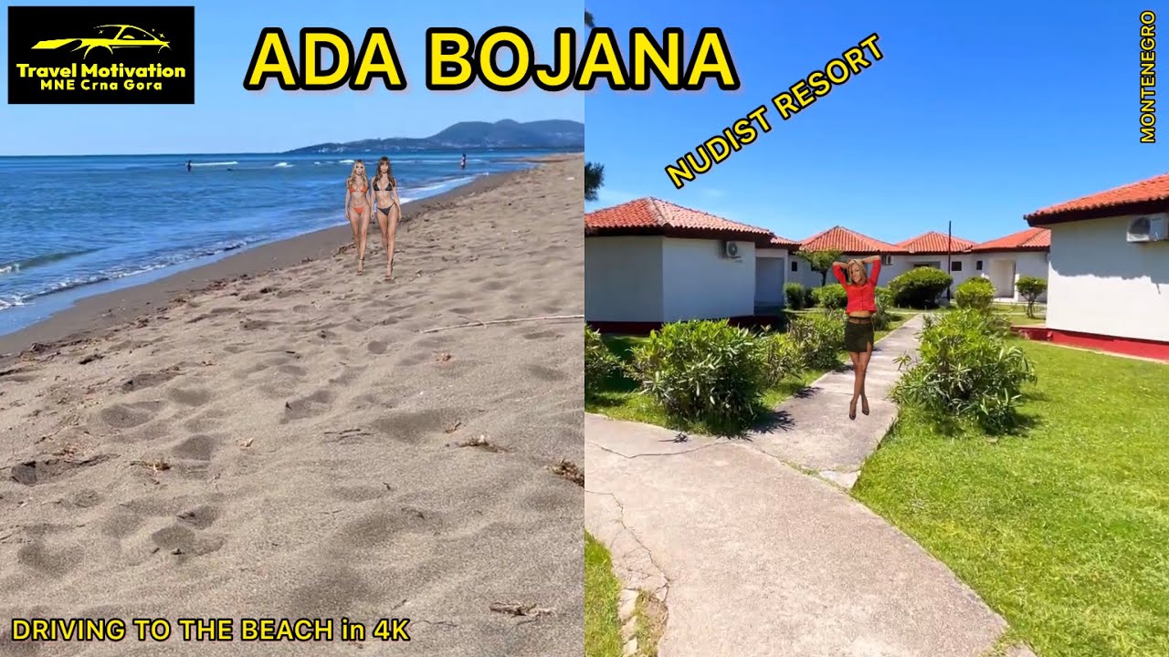 ADA BOJANA vožnja do plaže, Kućice i Plaža u Maju 2024 - ADA BOJANA Nudist Resort & Beach Crna Gora