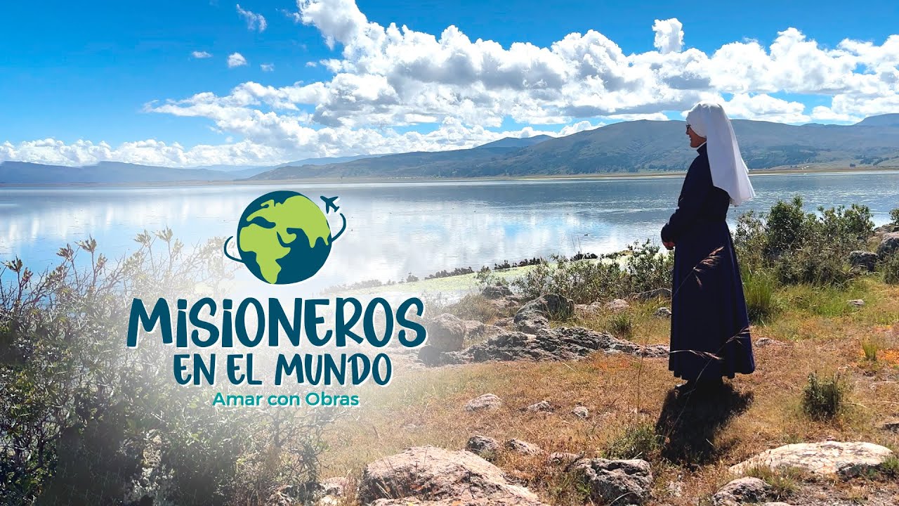 🌎✈️ Misioneros en el Mundo: Incuyo (Ayacucho) #MadresMisionerasdeJesúsVerboyVíctima #iglesiacatólica