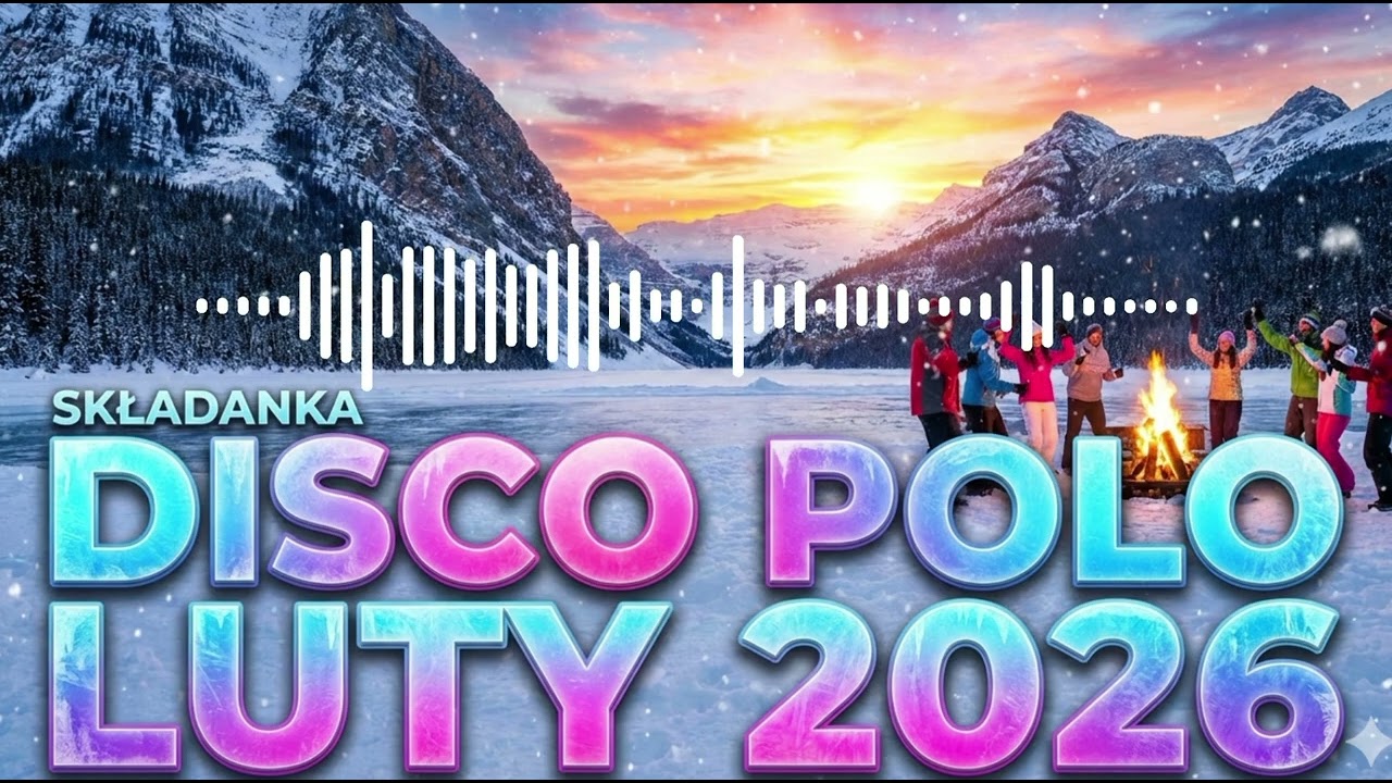 DISCO POLO MIX: LUTY 2026 – Rozgrzewamy Zimę! 🔥