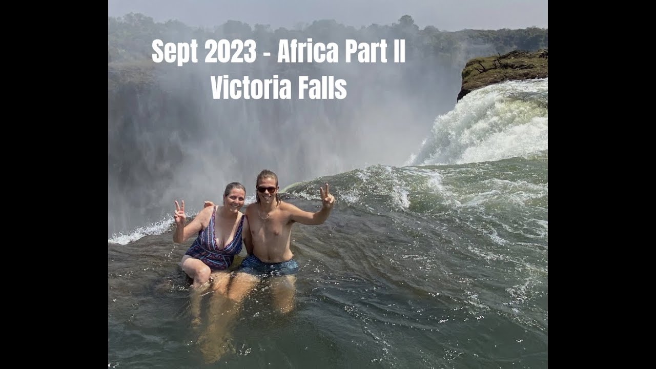 Africa Part II   Victoria Falls