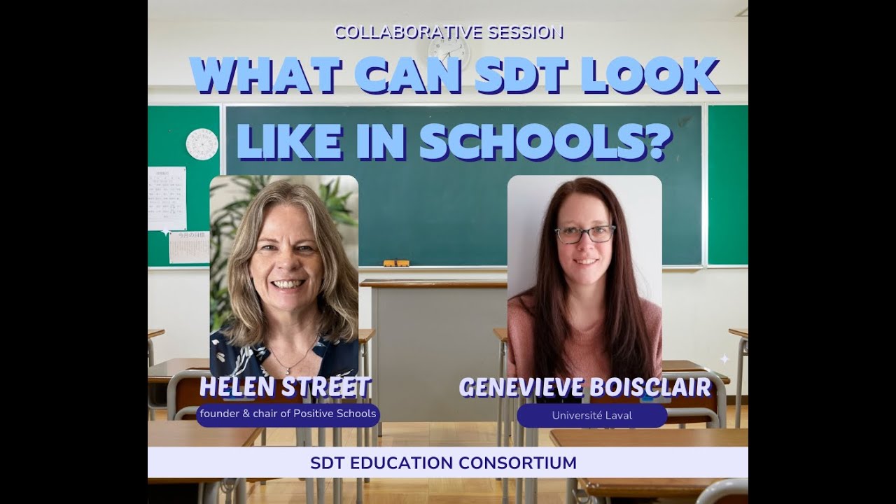 What Can Self-Determination Theory Look Like in Schools? Global Examples from Australia & Canada