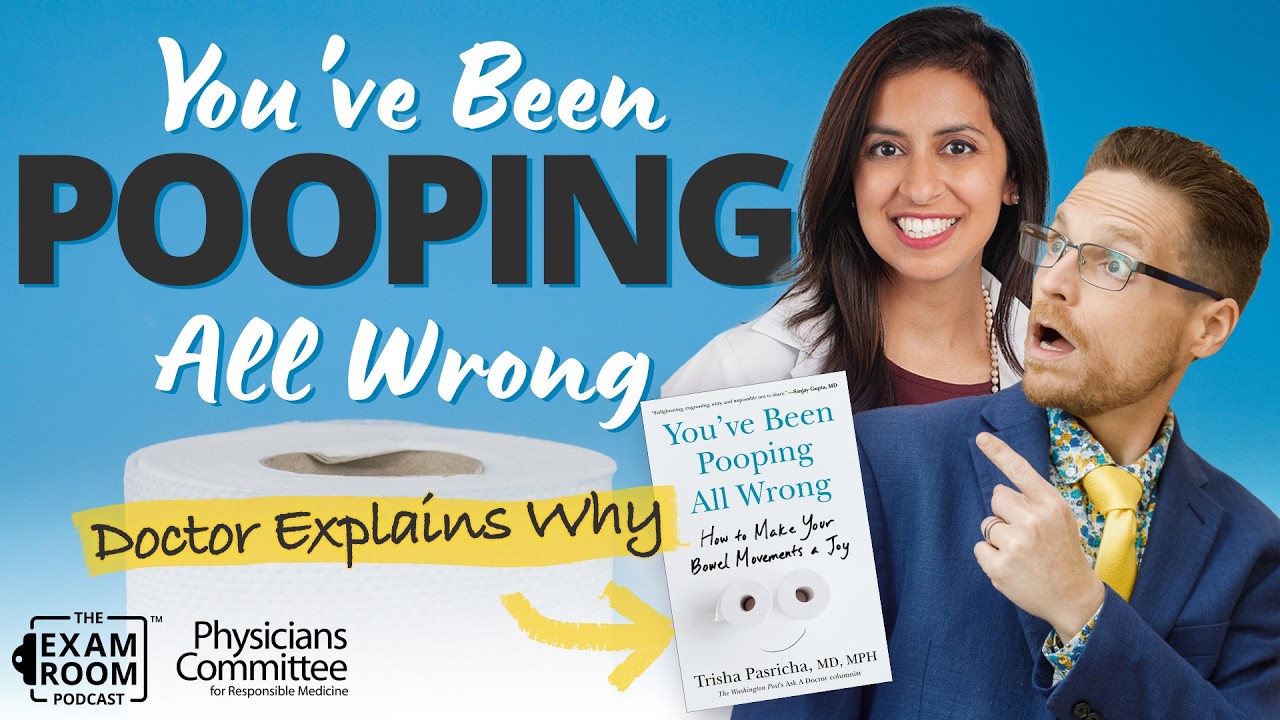 You've Been Pooping All Wrong: Doctor Explains Right Way | Dr. Trisha Pasricha